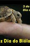 Homenagem ao Dia do Biólogo