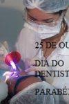 25 de Outubro: A FIMCA parabeniza os Dentistas pelo seu dia!