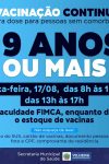 Vacinação para público de 19 anos ou mais é feita na FIMCA Vilhena